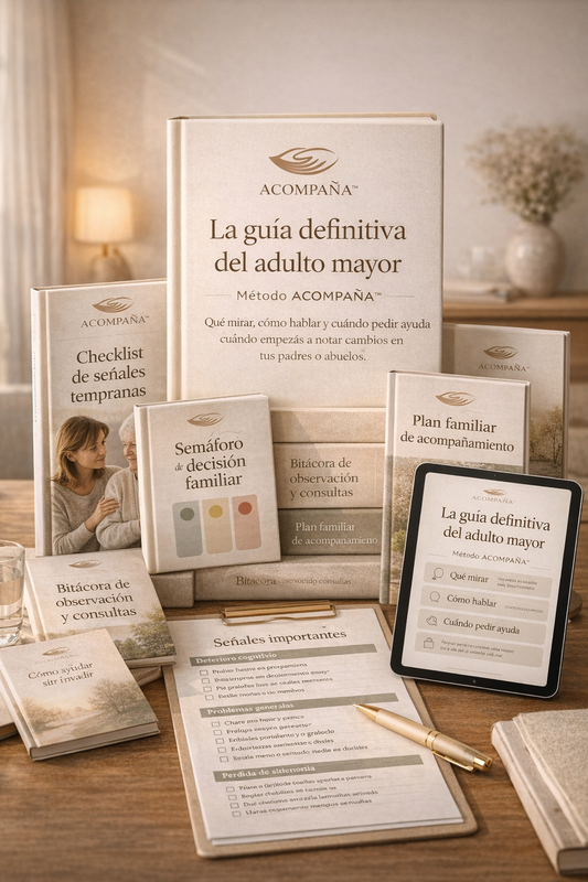 Guía definitiva del adulto mayor - Método ACOMPAÑA™